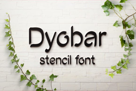 Dyobar: A Stencil Font for Confident, Modern Design