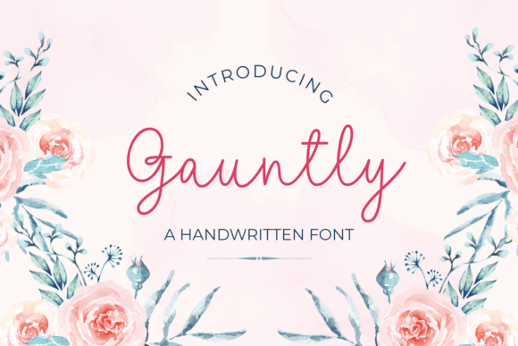 Gauntly: A Sweet Handwritten Font for Creative Projects