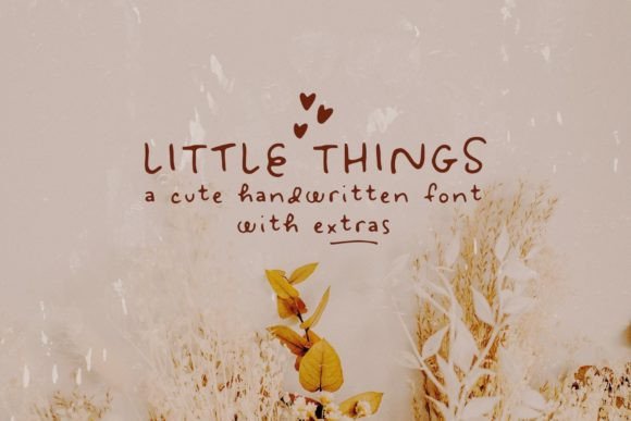 Little Things: A Charming Handwritten Font for Creative Projects