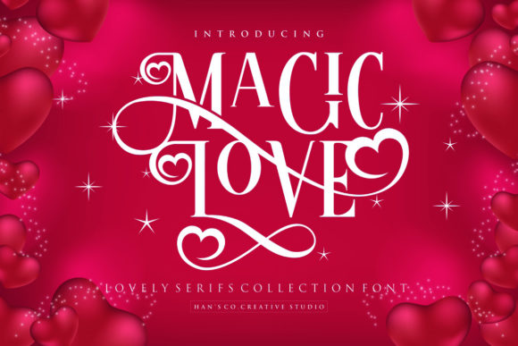 Magic Love: The Romantic Serif Font for Your Designs